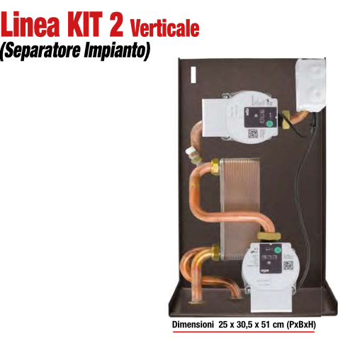 Kit Idraulici per installazione Kaminbox Kit 2 Verticale